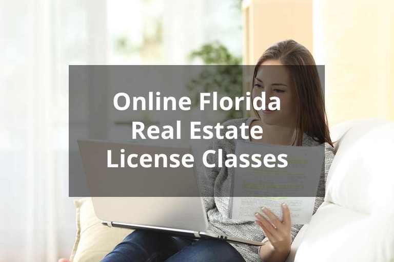 The Top 4 Best Online Florida Real Estate License Classes