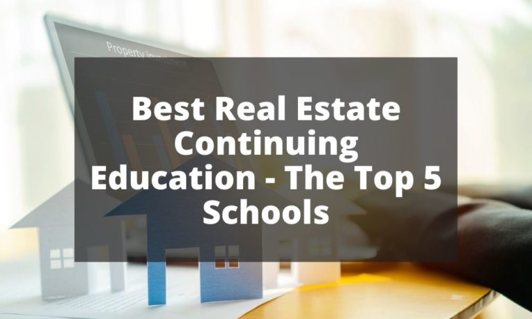 best-real-estate-continuing-education-the-top-5-schools-in-2023