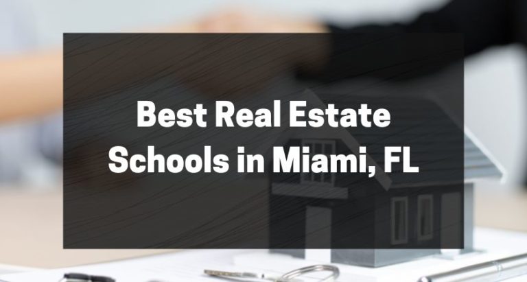Best Real Estate Schools In Miami FL 768x411 